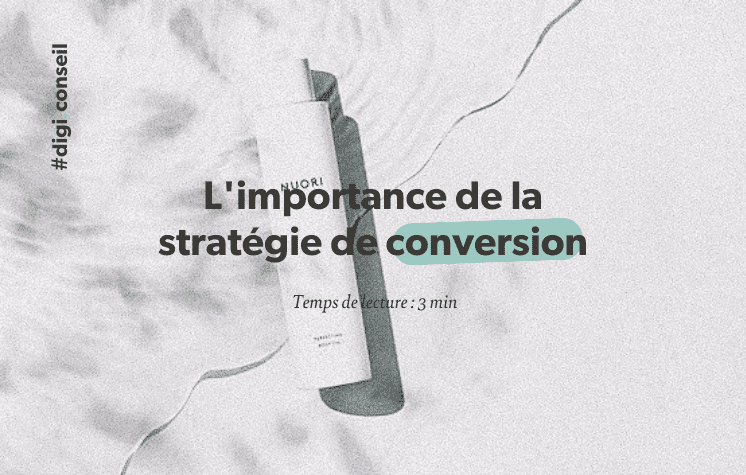 Stratégie de conversion