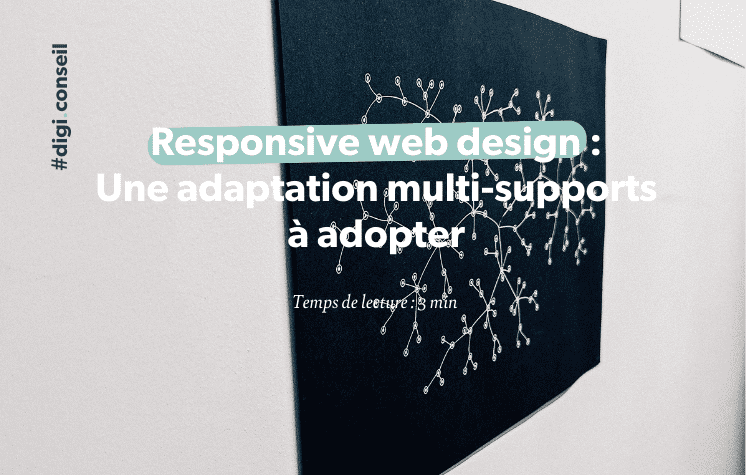 Responsive web design _ Une adaptation multi-supports à adopter