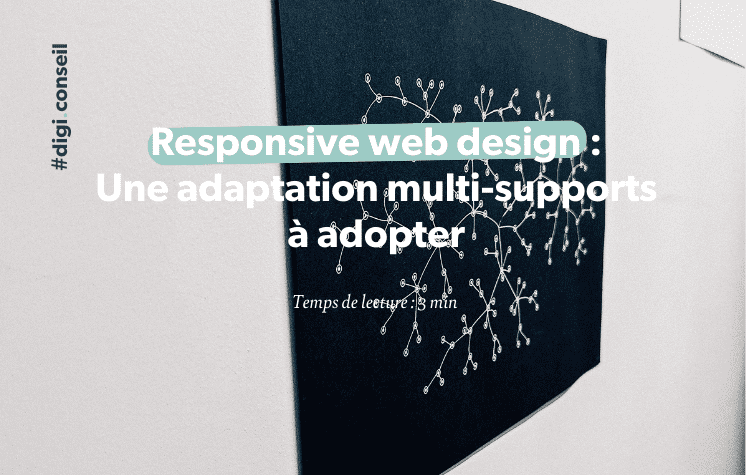 Responsive web design _ Une adaptation multi-supports à adopter