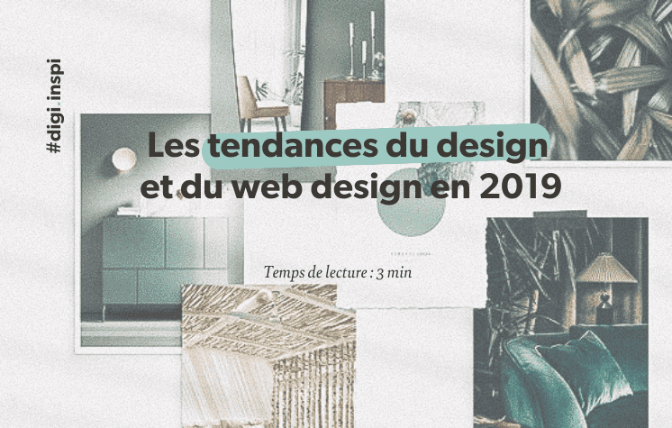 Les tendances du design et du web design en 2019