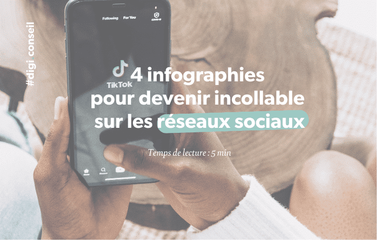 4 infographies pour devenir incollable sur les réseaux sociaux