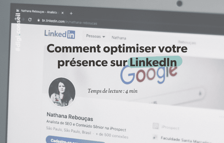 Comment optimiser votre présence sur LinkedIn