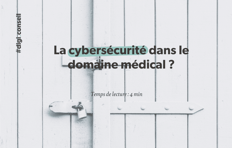 cybersécurité et domaine médicale