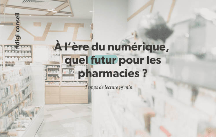 Le futur des pharmacies