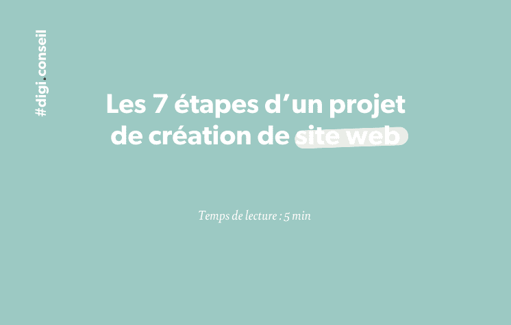 7 étapes projet creation site web