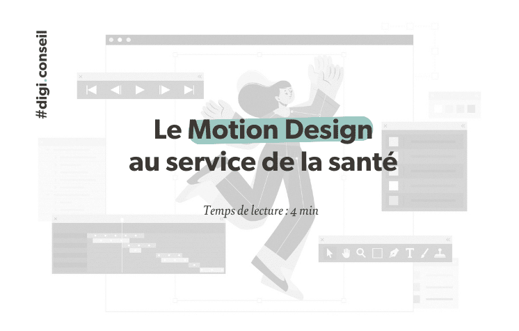 Le Motion Design au Service de la Santé - article Digisanté